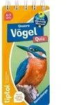 Tiptoi&reg; Wieso? Weshalb? Warum? Quiz - Unsere V&ouml;gel