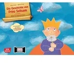 Die Geschichte von Prinz Seltsam. Wie gut, dass jeder anders ist! Kamishibai