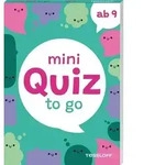 Mini Quiz to go. Ab 9