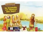 Die Geschichte von Johannes dem T&auml;ufer. Kamishibai Bildkartenset.