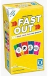 Fast Out