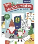 Mein Adventskalenderbuch R&auml;tselspa&szlig; mit den Wichteln