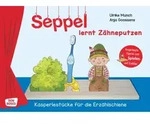 Seppel lernt Z&auml;hneputzen. Erz&auml;hlschienen-Figurenset