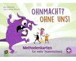 Ohnmacht? Ohne uns! - Methodenkarten