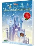 Disney: Das gro&szlig;e Disney-Adventskalenderbuch - mit T&uuml;rchen zum &Ouml;ffnen