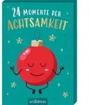 24 Momente der Achtsamkeit