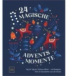 24 magische Adventsmomente