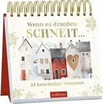Wenn es drau&szlig;en schneit ...