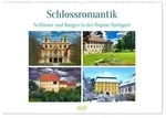 Schlossromantik (Wandkalender 2027 DIN A2 quer), CALVENDO Monatskalender