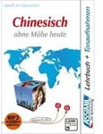 ASSiMiL Chinesisch ohne M&uuml;he heute &ndash; MP3-Sprachkurs - Niveau A1-B2