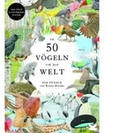 In 50 V&ouml;geln um die Welt