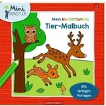 Mein kunterbuntes Tier-Malbuch (Mini-K&uuml;nstler)