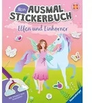 Mein Ausmalstickerbuch - Elfen und Einh&ouml;rner