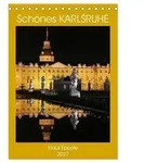 Sch&ouml;nes Karlsruhe (Tischkalender 2027 DIN A5 hoch), CALVENDO Monatskalender