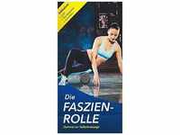 Faszien-Rolle ( mit DVD und Anleitung) (DVD) - Riva