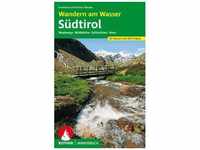 Rother Wanderbuch Wandern am Wasser Südtirol - Evamaria Wecker, Primus Wecker