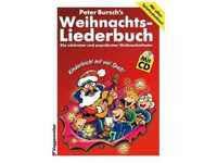 Peter Burschs Weihnachtsliederbuch. Inkl. CD - Peter Bursch