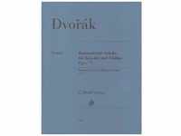 Dvorák, Antonín - Romantische Stücke op. 75 für Klavier und Violine -...