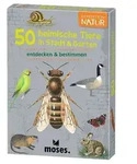 Expedition Natur 50 heimische Tiere in Stadt & Garten