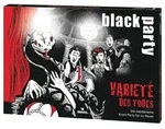 black party Variet&eacute; des Todes