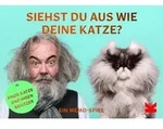 Siehst du aus wie deine Katze?
