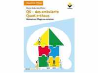 Q6 - Das ambulante Quartiershaus - Marco Kelle, Udo Winter