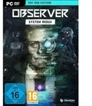 Observer - System Redux (Day One Edition)