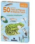 Expedition Natur - 50 heimische Tiere & Pflanzen an Bach & Teich