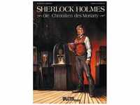 Sherlock Holmes - Die Chroniken des Moriarty - Sylvain Cordurié, Andrea Fattori