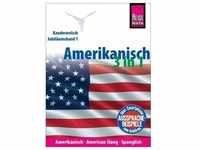 Amerikanisch 3 in 1: Amerikanisch Wort für Wort, American Slang, Spanglish -...