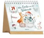 TR&Ouml;TSCH - Aufstell Adventskalender "24 liebe Gr&uuml;&szlig;e aus dem Winterwald"