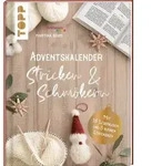 Adventskalender Stricken und Schm&ouml;kern