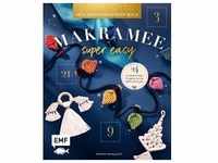Mein Adventskalender-Buch - Makramee super easy - Catalina Yomayusa R.