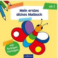Ars Edition GmbH Mein 1. dickes Malbuch