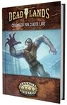 Ulisses Spiele US85025 - Deadlands: The Weird West - Chroniken von Crater Lake