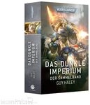 Games Workshop 04100181382 - DAS DUNKLE IMPERIUM: DER SAMMELBAND (DEU) Tabletop