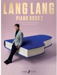 Faber Music Lang Lang Piano Book 2 Songbook