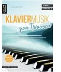 Artist Ahead Klaviermusik zum Tr&auml;umen - Bernhard Heuser - Notenbuch