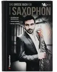 Voggenreiter Thorsten Skringer - Das Gro&szlig;e Buch f&uuml;r Saxophon - Lehrbuch