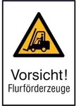 SafetyMarking Warnschild Aluminium B520xH742 mm Vorsicht Flurf&ouml;rderzeuge