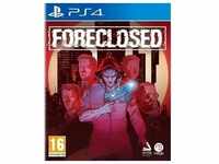 Foreclosed - PS4 [EU Version]