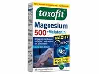 Taxofit Magnesium 500 Nacht+Melatonin Tabletten 30 St