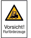Warnschild Aluminium B520xH742 mm, Vorsicht Flurf&ouml;rderzeuge