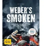 Weber's Smoken Einfach und unkompliziert mit Grill und R&auml;uchergrill
