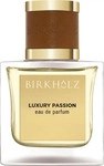 BIRKHOLZ 10305, BIRKHOLZ Luxury Passion Eau de Parfum 100 ml