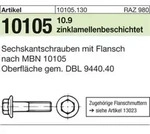 Sechskant-Flanschschraube MBN 10105 10.9 M10 x 30 flZnnc-L flZn S