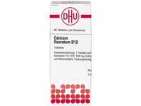 PZN-DE 01762344, DHU Calcium fluoratum D 12 Tabletten Inhalt: 80 St