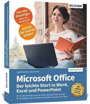 Bildner Verlag Microsoft Office - Der leichte Start in Word, Excel und PowerPoint (365/2024/2021)