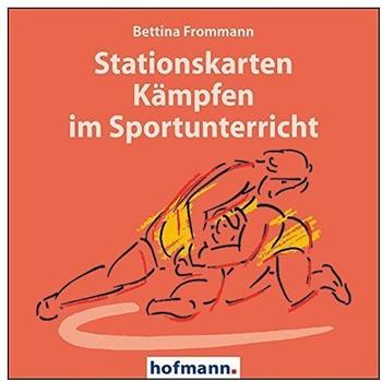 Hofmann Gmbh & Co Kg Stationskarten Kämpfen im Sportunterricht