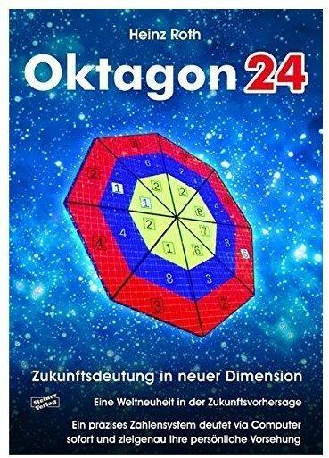 Steiner Oktagon24. Zukunftsdeutung in neuer Dimension.